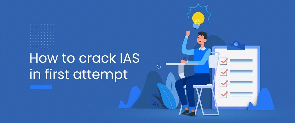 Can I Crack IAS with One Year Preparation? Debunking Myths and Crafting Strategies